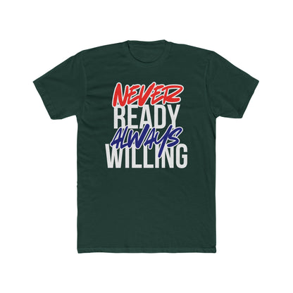 Never Ready Always Willing Tee (Stealth Flow)