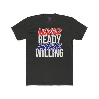 Never Ready Always Willing Tee (Stealth Flow)
