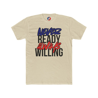 Never Ready Always Willing Tee (Bright Rhythm)