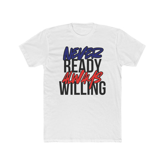 Never Ready Always Willing Tee (Bright Rhythm)