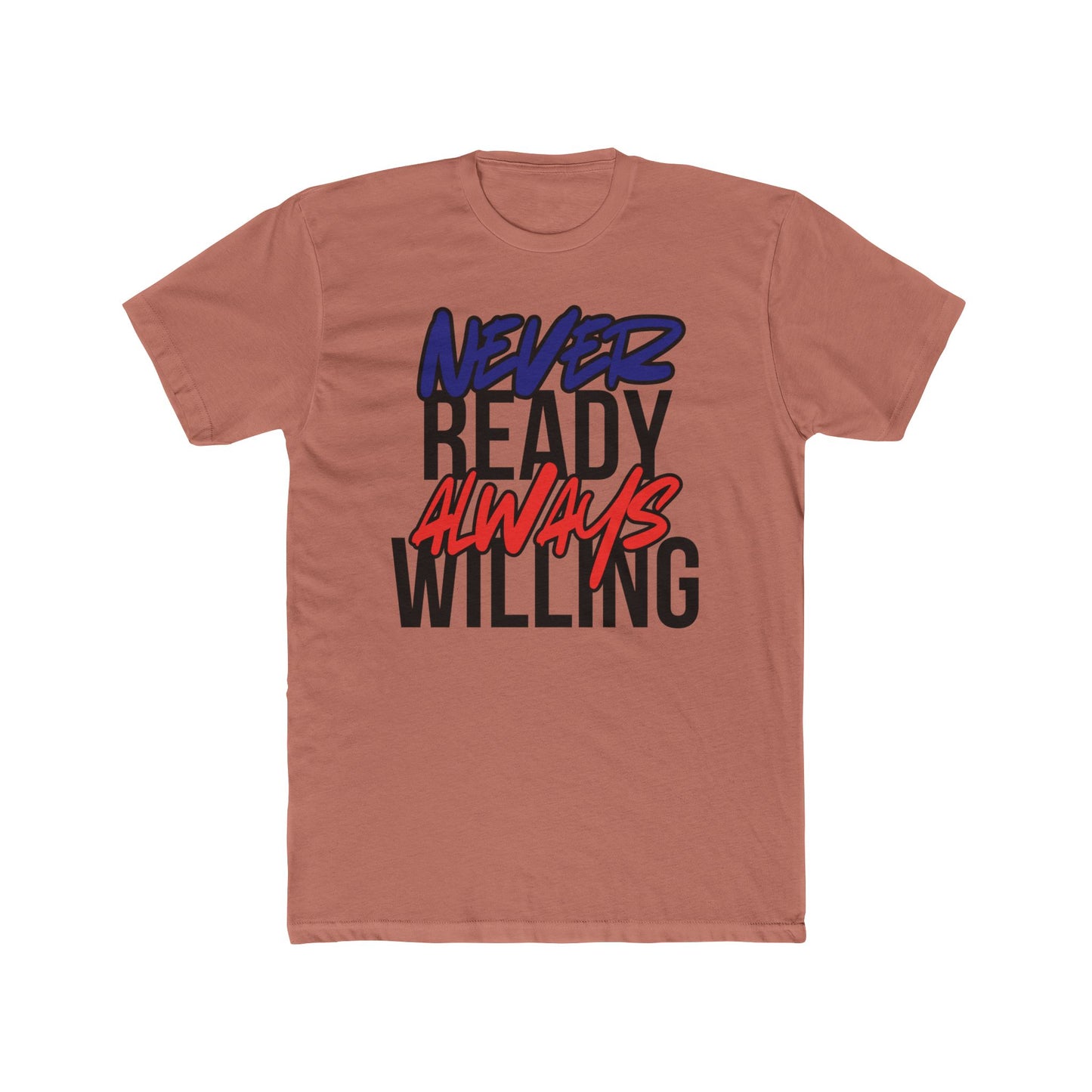 Never Ready Always Willing Tee (Bright Rhythm)