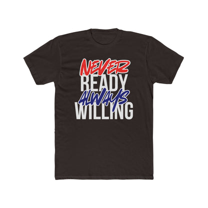 Never Ready Always Willing Tee (Stealth Flow)