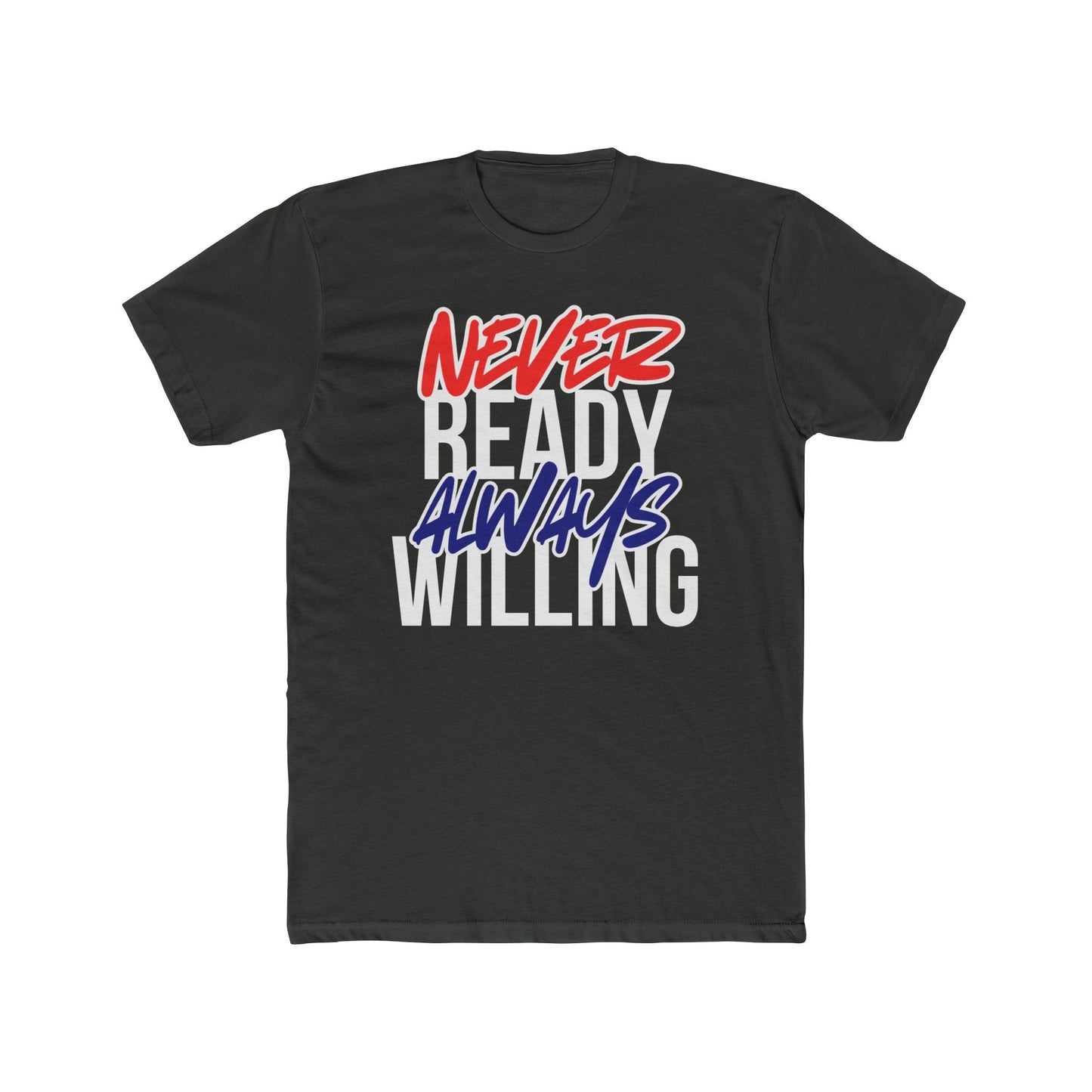 Never Ready Always Willing Tee (Stealth Flow)