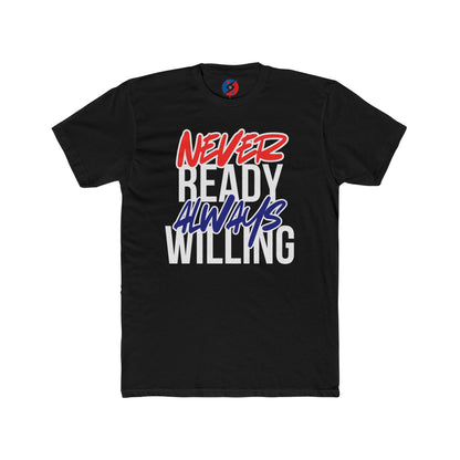 Never Ready Always Willing Tee (Stealth Flow)